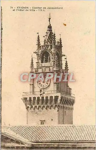 Cartes postales Avignon Clocher de Jacquemard et l'Hotel de Ville