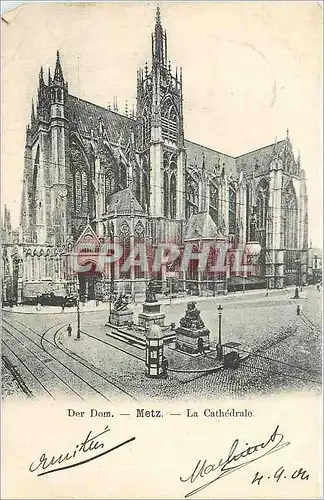 Cartes postales Der Dom Metz La Cathedrale