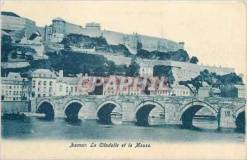 Cartes postales Namur La Citadelle et la Meuse