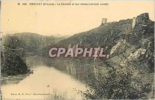 Cartes postales Crozant Creuse La Cedelle et les ruines