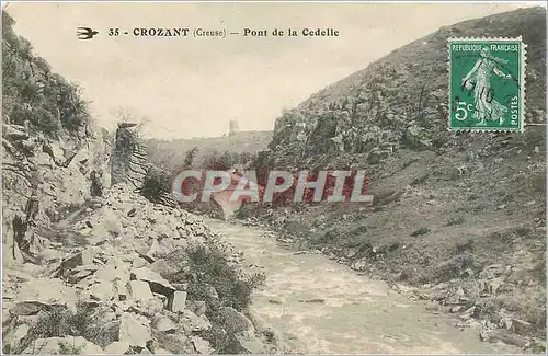 Ansichtskarte AK Crozant Creuse Pont de la Cedelle