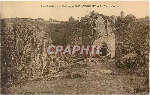 Cartes postales Crozant La Tour Collin