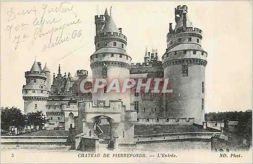 Cartes postales Chateau de Pierrefonds L'Entree