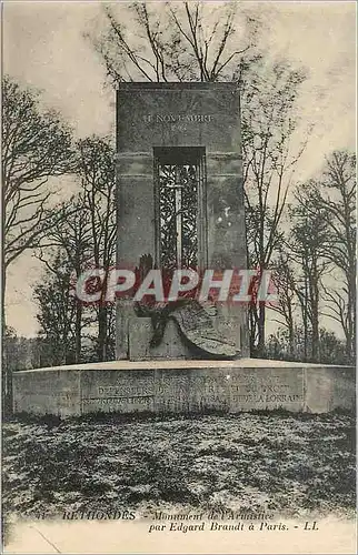 Ansichtskarte AK Rethondes Monument de l'Armistice par Edgard Brandt a Paris