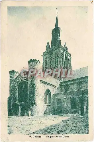 Cartes postales Calais L'Eglise Notre Dame