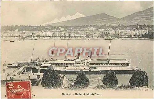 Cartes postales Geneve-Rade et Mont Blanc Bateau