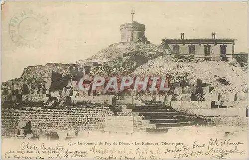 Cartes postales Le Somme du Puy de Dome-les Ruines et l'observatoire