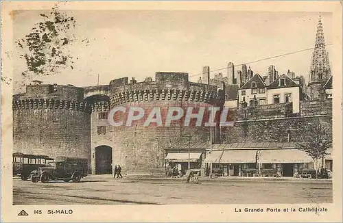 Ansichtskarte AK ST MALO-La Grande Porte et La cathedrale