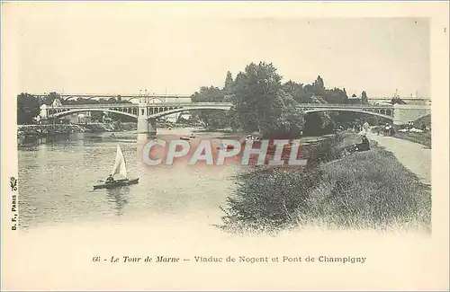 Ansichtskarte AK LE TOUR DE MARNE-Viaduc de Nogent et Pont de Champigny