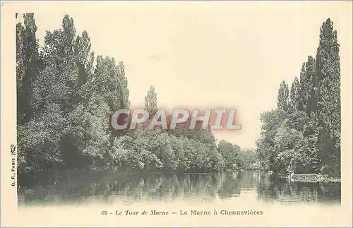 Cartes postales LE TOUR DE MARNE-La Marne a Chennevere