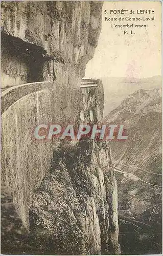 Cartes postales FORET DE LENTE-Route de Combe-Laval-L'encorbellement