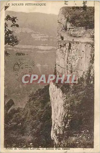 Cartes postales Route de COMBE LAVAL-Entr�e d'un Tunnel