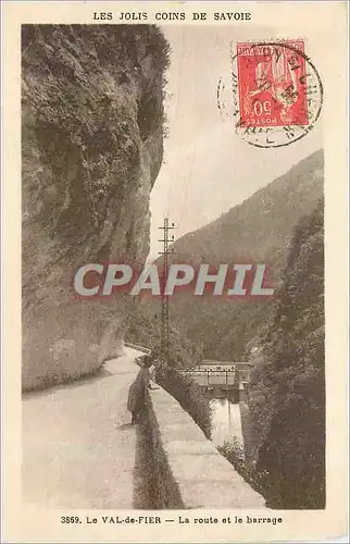 Cartes postales Le val de fier-La route et le barrage