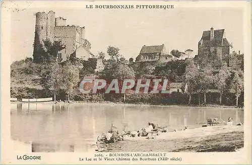 Cartes postales Le bourbonnais pittoresque Bourbon l'archambault le lac et le vieux Chteau des Bourbons XIII e s