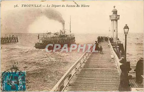 Cartes postales Trouville le depart du bateau du havre