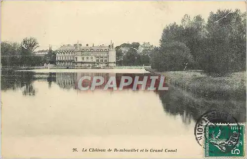 Cartes postales le Chateau de Rombouillet et le grand canal