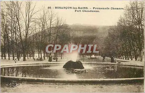 Cartes postales besancon les bains promenade chamars Fort Chaudanne