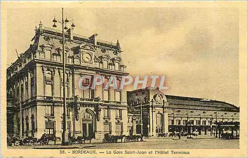 Ansichtskarte AK Bordeaux la gare Saint Jean et l'hotel terminus