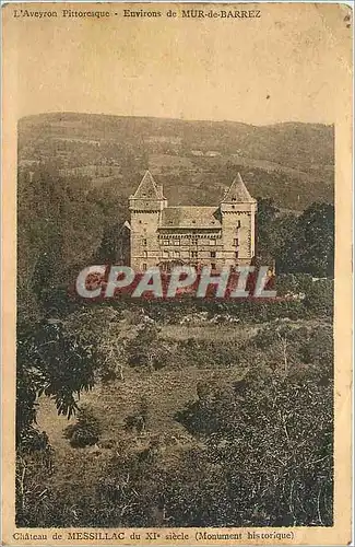 Cartes postales CHateau de Messillac du XI e siecle Monument hstorique