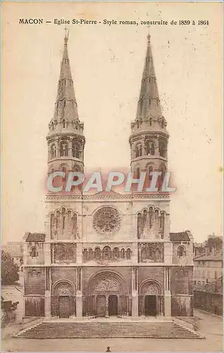 Cartes postales Macon Eglise St Pierre Style roman constrite de 1859 a 1864