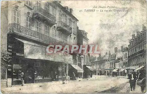 Cartes postales Tarbes la rue des grands Fosses