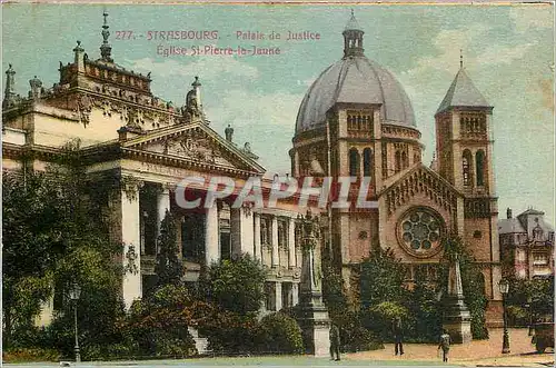 Ansichtskarte AK Strasbourg Palais de justice Eglise St Pierre le Jaune