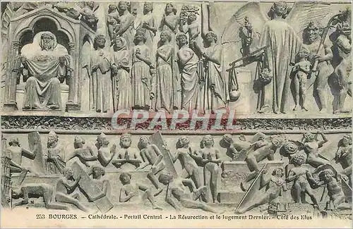 Cartes postales Bourges Cathedrale portail central la resurection et le jugement dernier cote des Elus