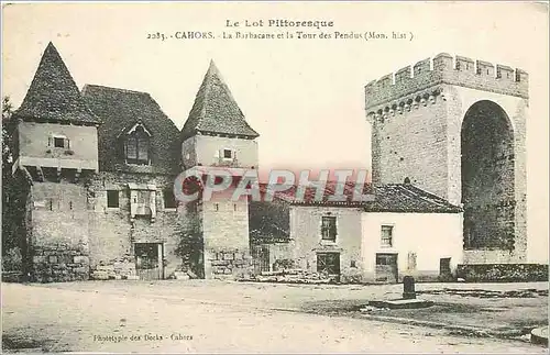 Cartes postales Le lot pittoresque Cahors la Barbacane et le tour des pendu