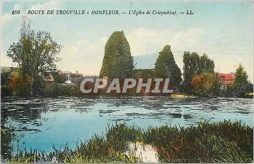 Cartes postales Route de trouville a honfleur 'Eglise de Cricqueboeuf LL