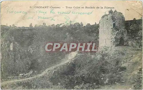 Ansichtskarte AK Crozant creuse Tour Colin et Rocher de la Fileuse