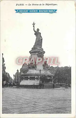 Cartes postales Paris la statue de la republique Chocolat Guerin Boutron