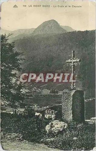 Cartes postales Le mont dore la croix et le capucin