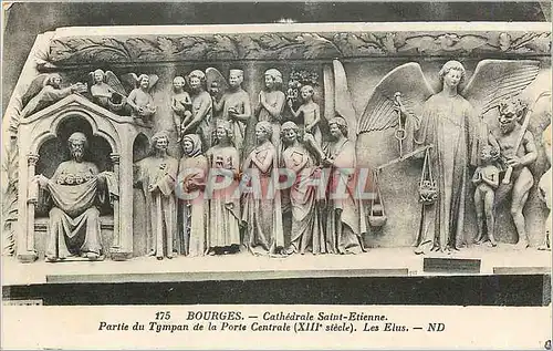Cartes postales Bourges Cathedrale Saint Etienne Partie du Tympan de la Porte Centrale Les Elus