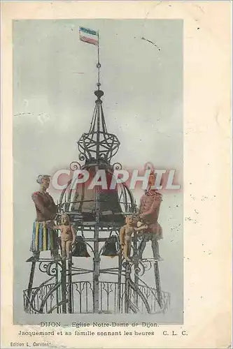 Ansichtskarte AK Dijon Eglise Notre Dame de Dijon Jacquemard et sa familie sonnant les heures