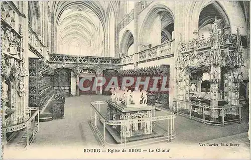 Cartes postales Bourg Eglise de Brou Le Choeur