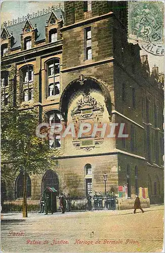 Cartes postales Palais de Justice Horloge de Sermain Pilon