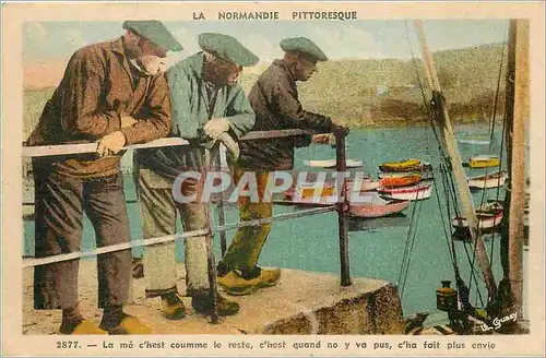 Cartes postales La Normandie Pittoresque La me c'hest coumme le reste Peche Pecheur