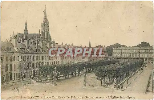 Cartes postales Nancy Place Carriere Le Palais du Gouvernement L'Eglise Saint Epvre