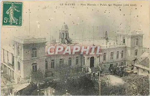 Cartes postales Le Havre Nice Havrais Palais des Regates