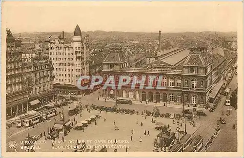 Cartes postales Bruxelles Place Rogier et Gare du Nord