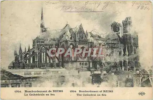 Ansichtskarte AK Bombardement de Reims La Cathedrale en feu Militaria