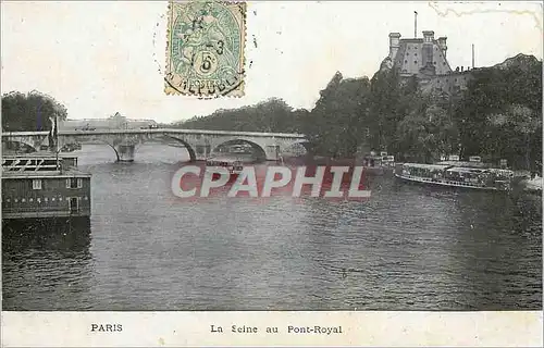 Cartes postales Paris La Seine au Pont Royal