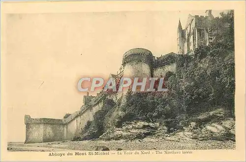 Cartes postales Abbaye du Mont St Michel La Tour du Nord