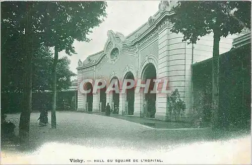 Ansichtskarte AK Vichy Hall du Square de l'Hopital