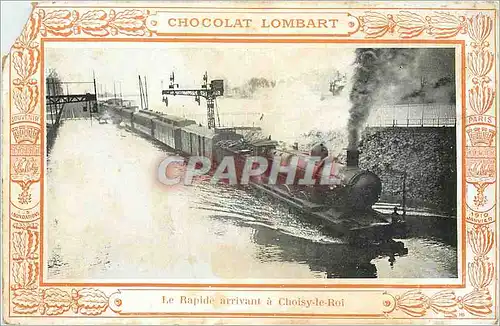 Ansichtskarte AK Chocolat Lombart Le Rapide a Choisy le Roi Train