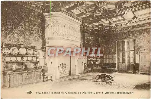 Cartes postales Salle a manger du Chateau de Meillant pres St Amand Montrond Cher