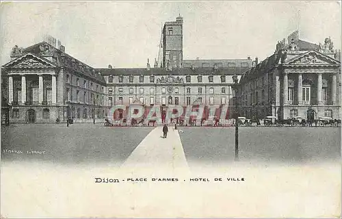 Cartes postales Dijon Place d'Armes Hotel de Ville