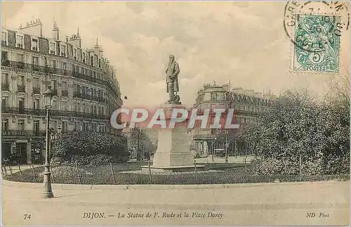 Cartes postales Dijon La Statue de F Rude et la Place Darcy