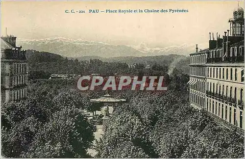 Ansichtskarte AK Pau Place Royale et la Chaine des Pyrenees