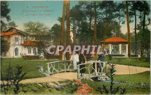 Cartes postales Arcachon Parc vers Tennis Le Fond du Parc